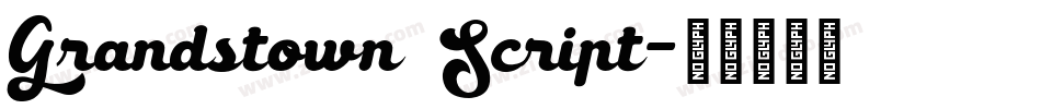 Grandstown Script字体转换